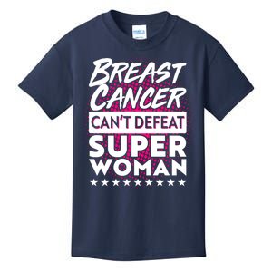 Breast Cancer Can't Defeat Super Woman Kids T-Shirt