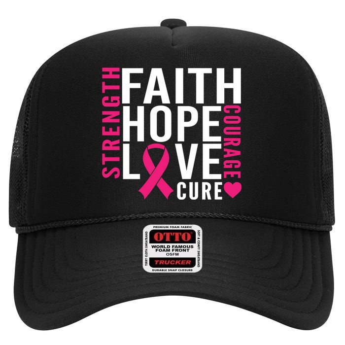 Breast Cancer Faith Hope Love Courage High Crown Mesh Back Trucker Hat