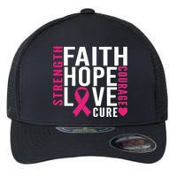 Breast Cancer Faith Hope Love Courage Flexfit Unipanel Trucker Cap