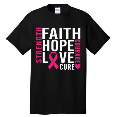 Breast Cancer Faith Hope Love Courage Tall T-Shirt