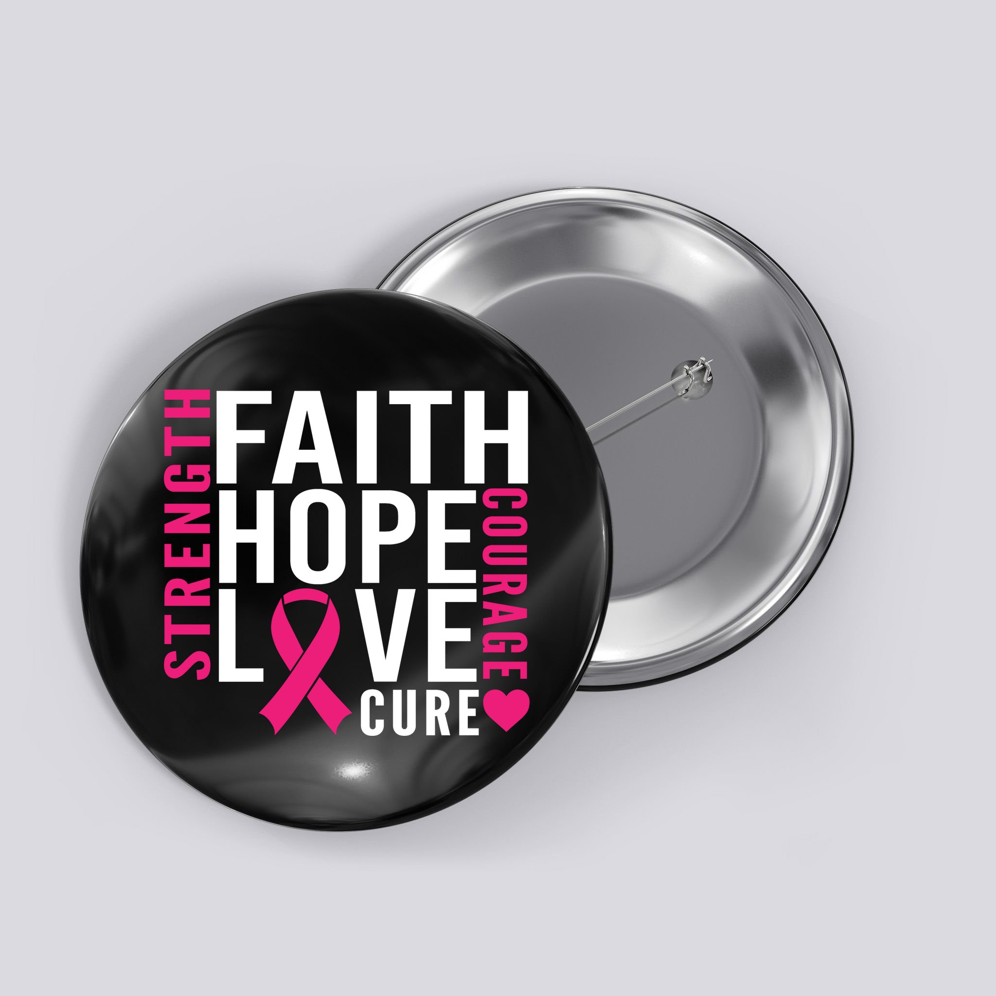 Breast Cancer Faith Hope Love Courage Button