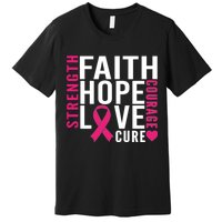 Breast Cancer Faith Hope Love Courage Premium T-Shirt