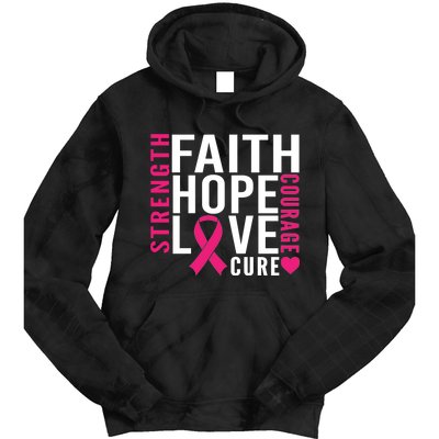 Breast Cancer Faith Hope Love Courage Tie Dye Hoodie