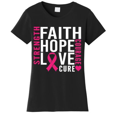 Breast Cancer Faith Hope Love Courage Women's T-Shirt