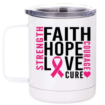 Breast Cancer Faith Hope Love Courage 12 oz Stainless Steel Tumbler Cup