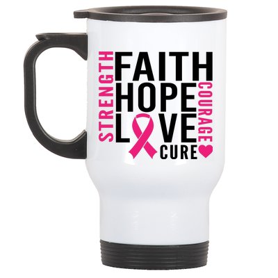 Breast Cancer Faith Hope Love Courage Stainless Steel Travel Mug