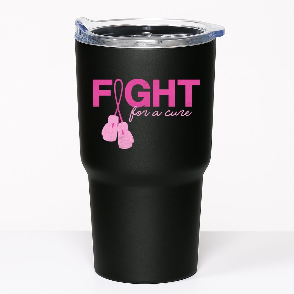 Breast Cancer Fight For A Cure Tumbler