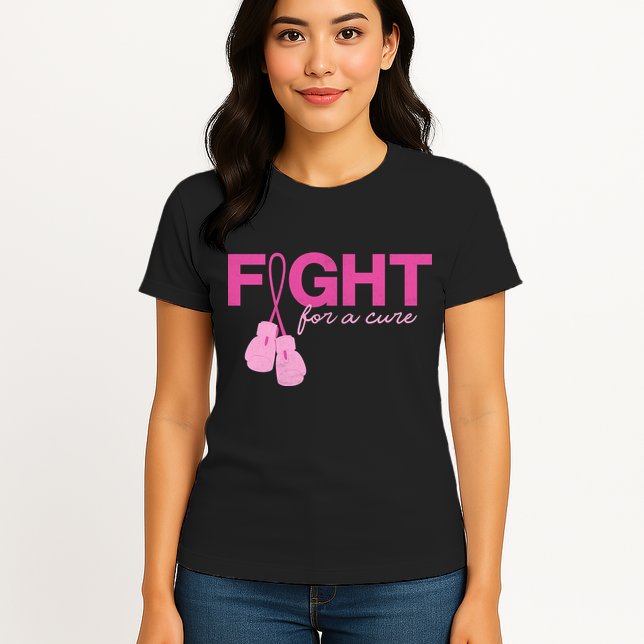 Breast Cancer Fight For A Cure Womens T-Shirt