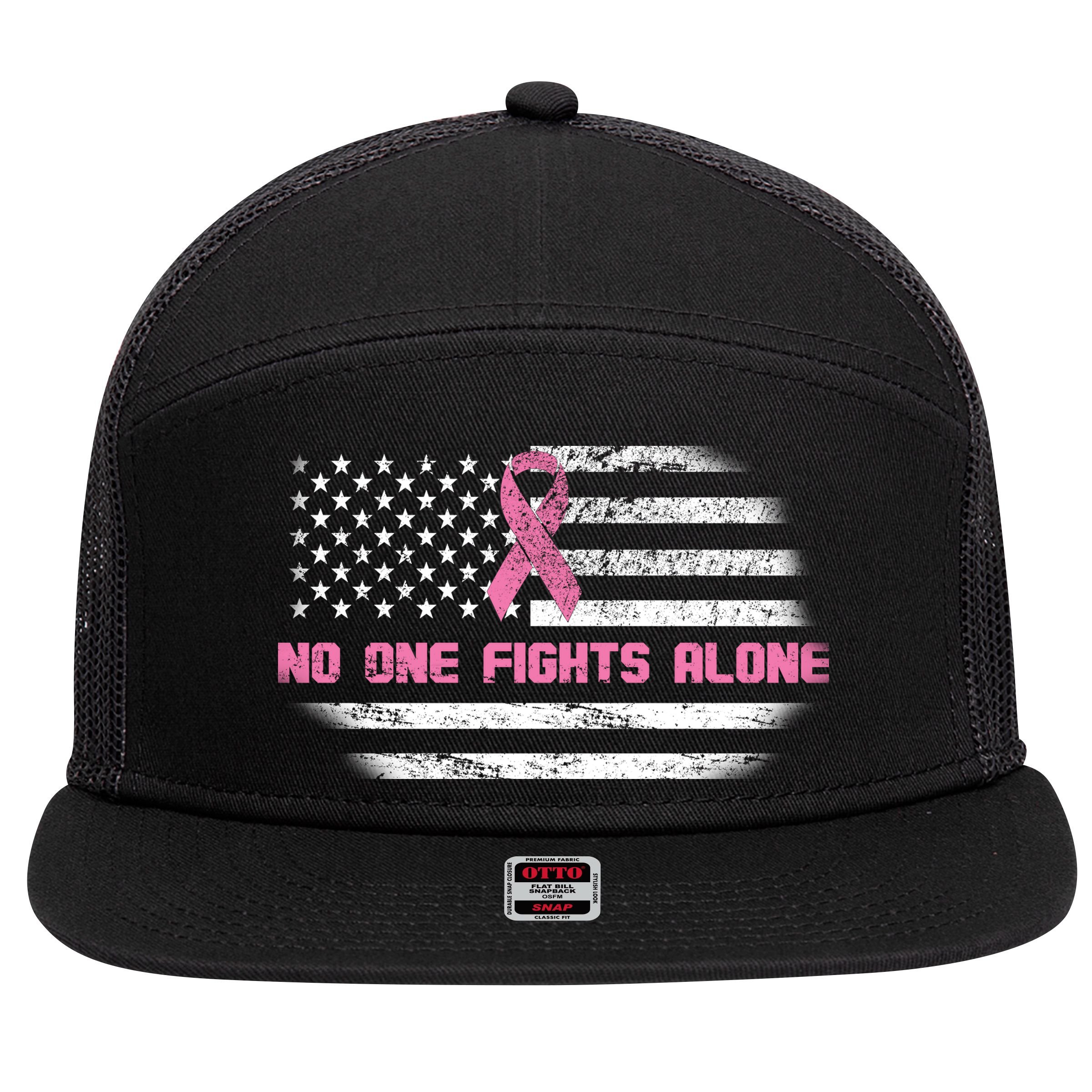 Breast Cancer Flag No One Fights Alone 7 Panel Mesh Trucker Snapback Hat