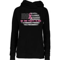 Breast Cancer Flag No One Fights Alone Womens Funnel Neck Pullover Hood