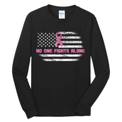 Breast Cancer Flag No One Fights Alone Tall Long Sleeve T-Shirt