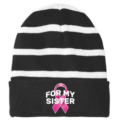 Breast Cancer For My Sister Striped Beanie with Solid Band