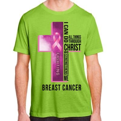 Breast Cancer I Can Do All Thing Through Christ Adult ChromaSoft Performance T-Shirt