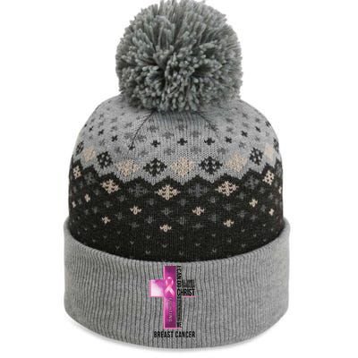 Breast Cancer I Can Do All Thing Through Christ The Baniff Cuffed Pom Beanie