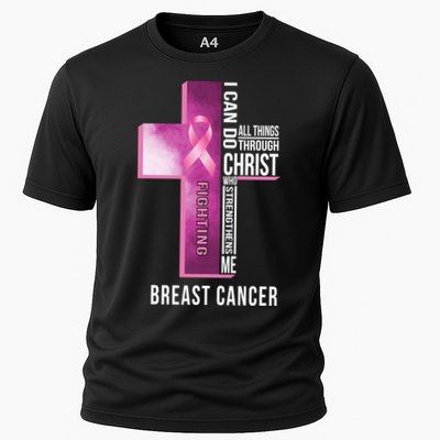 Breast Cancer I Can Do All Thing Through Christ Performance Shirt