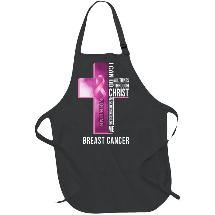 Breast Cancer I Can Do All Thing Through Christ Full-Length Apron With Pockets