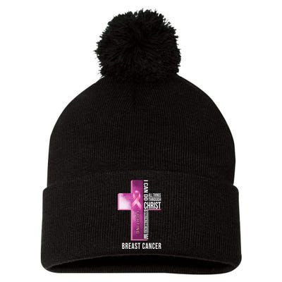 Breast Cancer I Can Do All Thing Through Christ Pom Pom 12in Knit Beanie