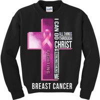 Breast Cancer I Can Do All Thing Through Christ Kids Sweatshirt