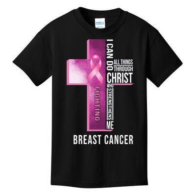 Breast Cancer I Can Do All Thing Through Christ Kids T-Shirt