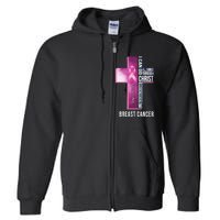 Breast Cancer I Can Do All Thing Through Christ Full Zip Hoodie