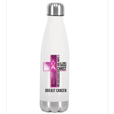 Breast Cancer I Can Do All Thing Through Christ Stainless Steel Insulated Water Bottle