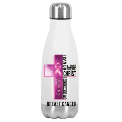 Breast Cancer I Can Do All Thing Through Christ Stainless Steel Insulated Water Bottle