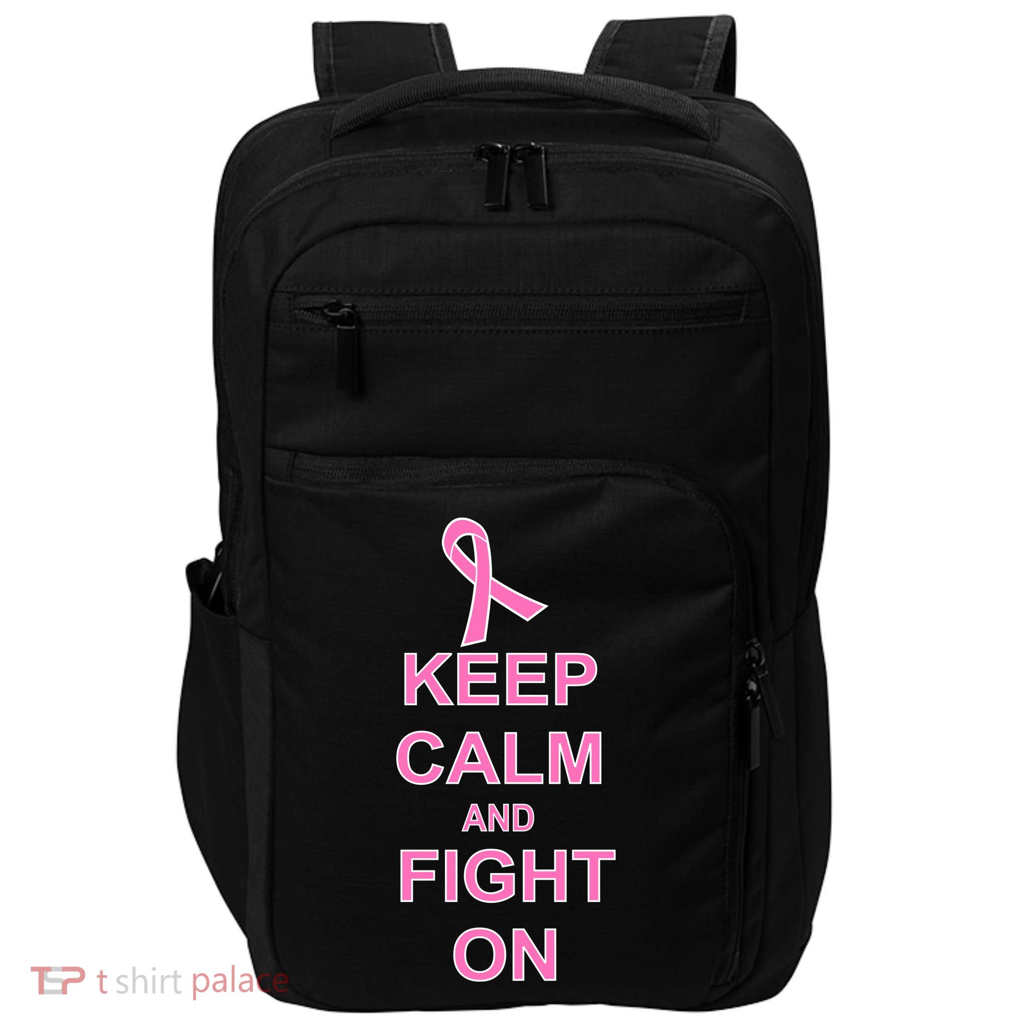 Breast Cancer Keep Calm And Fight On Impact Tech Backpack