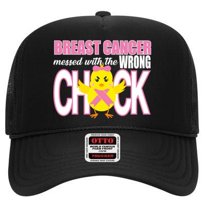 Breast Cancer Messed With The Wrong Chick High Crown Mesh Back Trucker Hat