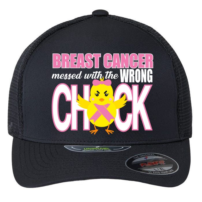 Breast Cancer Messed With The Wrong Chick Flexfit Unipanel Trucker Cap