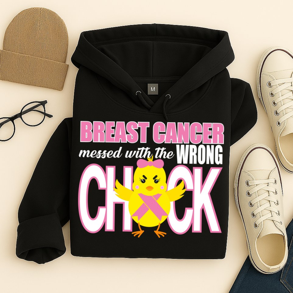 Breast Cancer Messed With The Wrong Chick Hoodie