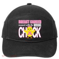 Breast Cancer Messed With The Wrong Chick 7-Panel Snapback Hat