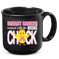 Breast Cancer Messed With The Wrong Chick 15oz Campfire Ceramic Mug