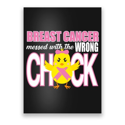Breast Cancer Messed With The Wrong Chick Poster