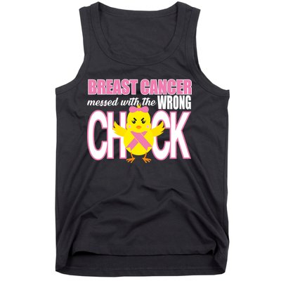 Breast Cancer Messed With The Wrong Chick Tank Top