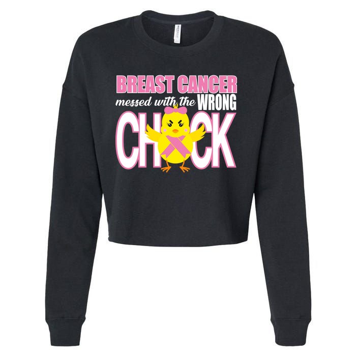 Breast Cancer Messed With The Wrong Chick Cropped Pullover Crew