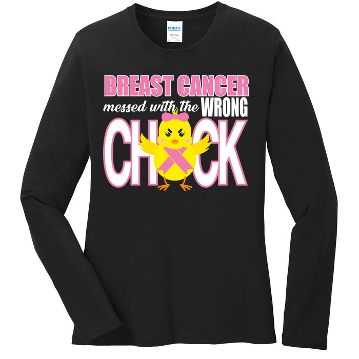 Breast Cancer Messed With The Wrong Chick Ladies Long Sleeve Shirt