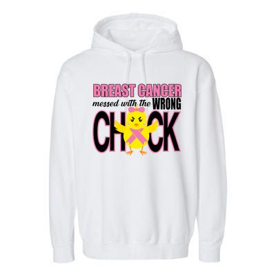 Breast Cancer Messed With The Wrong Chick Garment-Dyed Fleece Hoodie