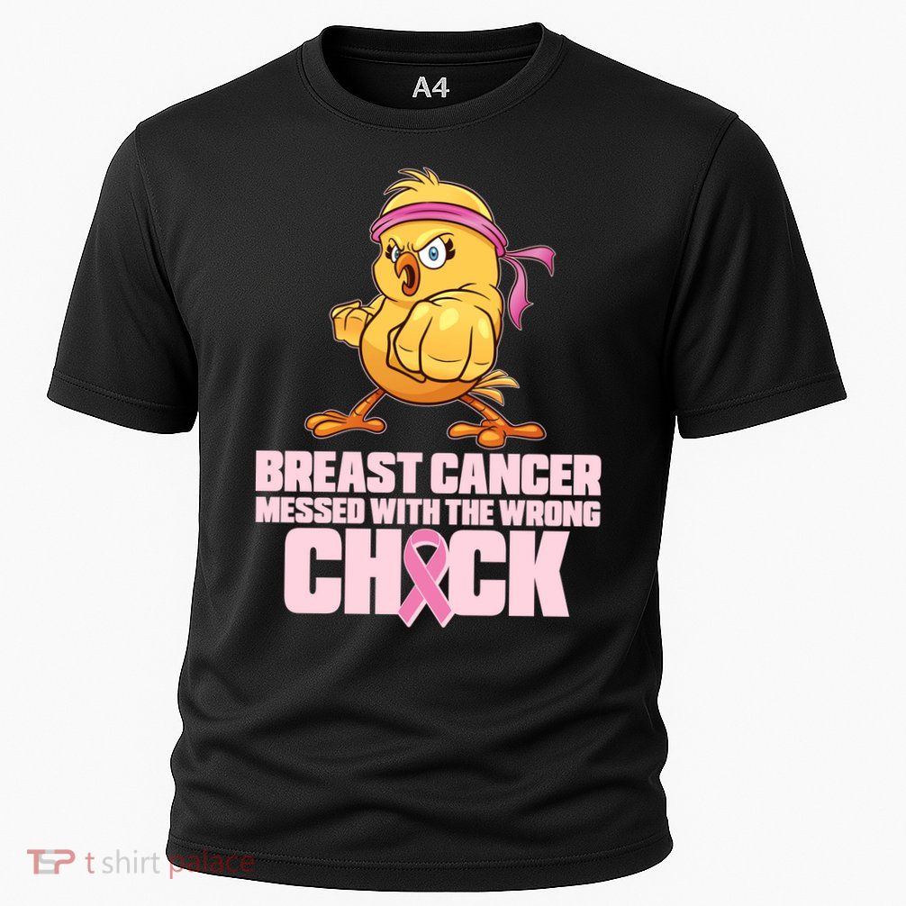 Breast Cancer Messed With The Wrong Chick Funny Performance Shirt