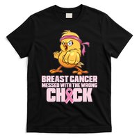 Breast Cancer Messed With The Wrong Chick Funny T-Shirt