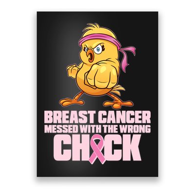 Breast Cancer Messed With The Wrong Chick Funny Poster