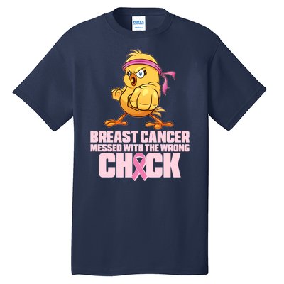 Breast Cancer Messed With The Wrong Chick Funny Tall T-Shirt