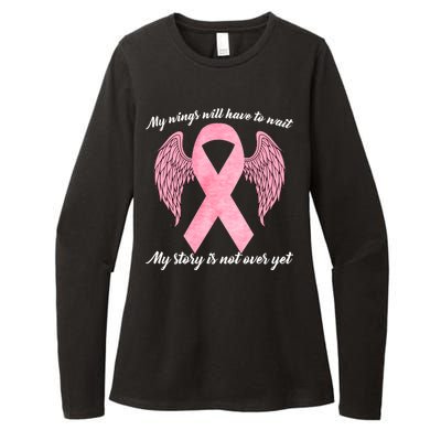 Breast Cancer My Wings Will Have To Wait Womens CVC Long Sleeve Shirt