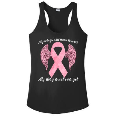 Breast Cancer My Wings Will Have To Wait Ladies PosiCharge Competitor Racerback Tank