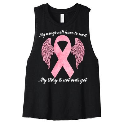 Breast Cancer My Wings Will Have To Wait Women's Racerback Cropped Tank