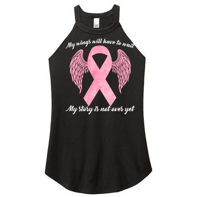 Breast Cancer My Wings Will Have To Wait Women’s Perfect Tri Rocker Tank