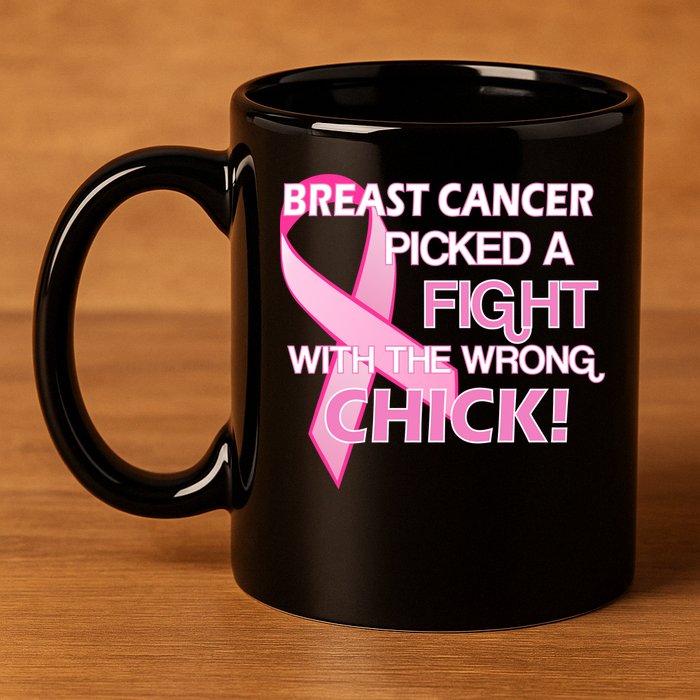 Breast Cancer Picked The Wrong Chick 11oz C Handle Ceramic Mug