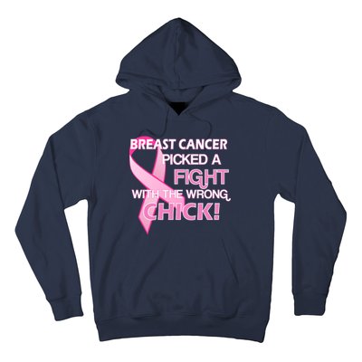 Breast Cancer Picked The Wrong Chick Hoodie