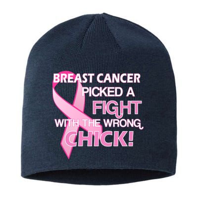 Breast Cancer Picked The Wrong Chick Sustainable Beanie