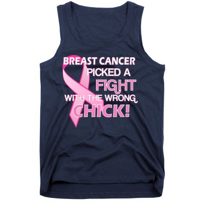 Breast Cancer Picked The Wrong Chick Tank Top