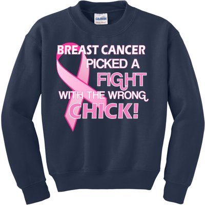 Breast Cancer Picked The Wrong Chick Kids Sweatshirt